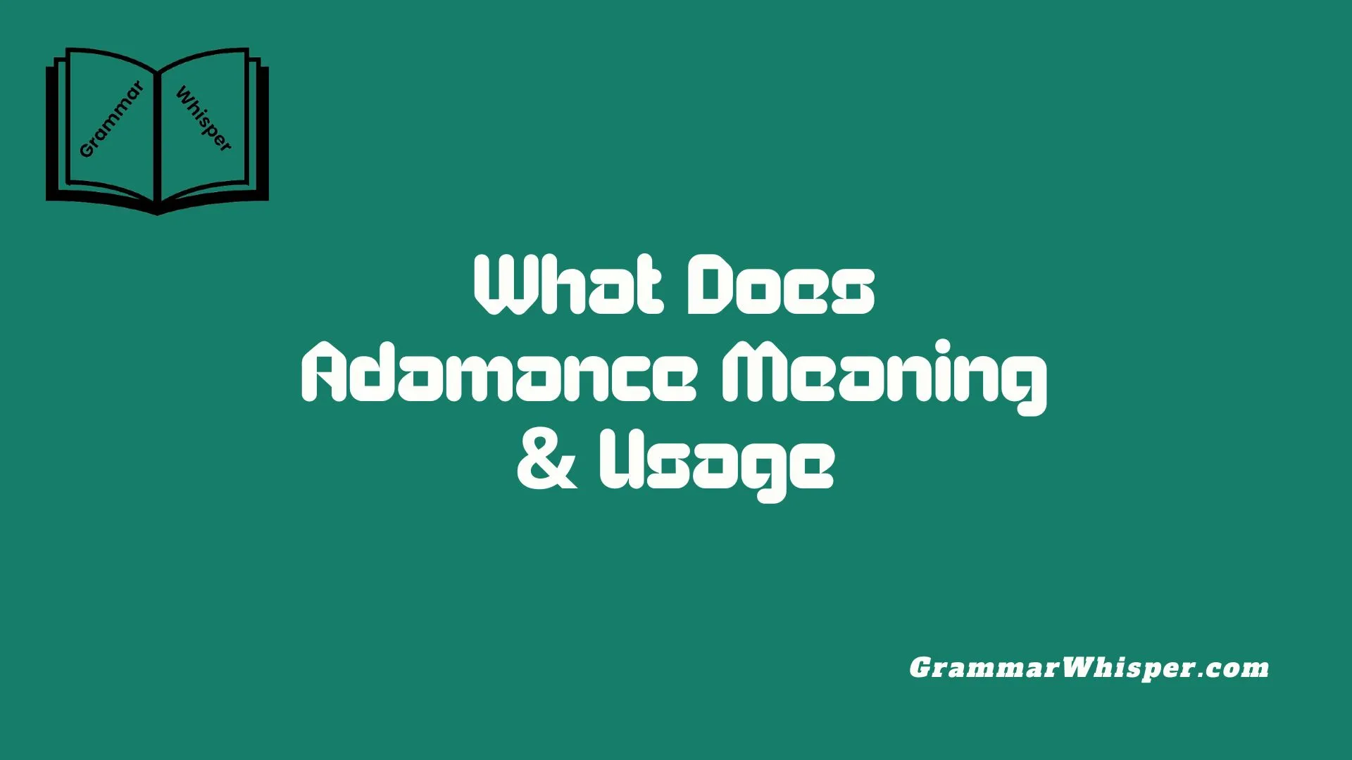 What Does Adamance Meaning & Usage